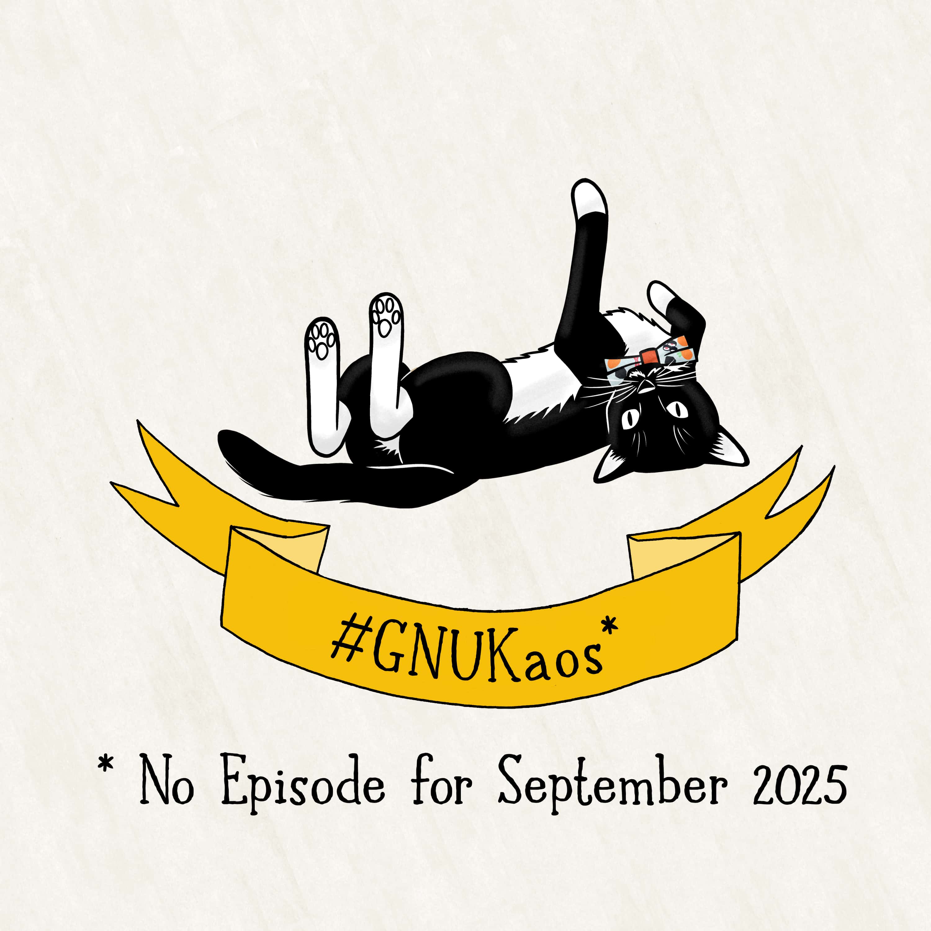 No episode for September 2025 #GNUKaos