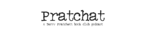 Pratchat - a Terry Pratchett book club podcast