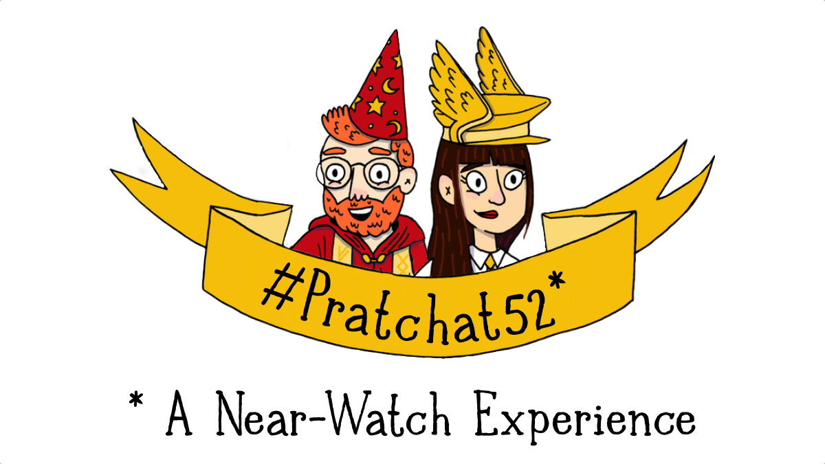 #Pratchat52 - A Near-Watch Experience