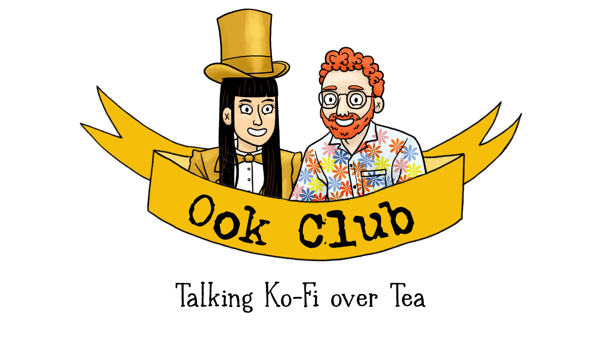Ook Club - Talking Ko-Fi Over Tea